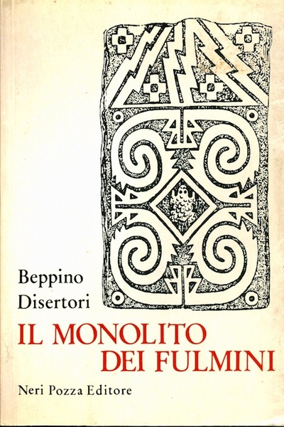 Il monolito dei fulmini: (note di viaggio in Sud America).