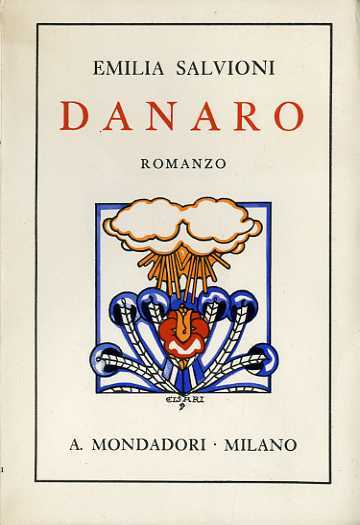 Danaro: romanzo.
