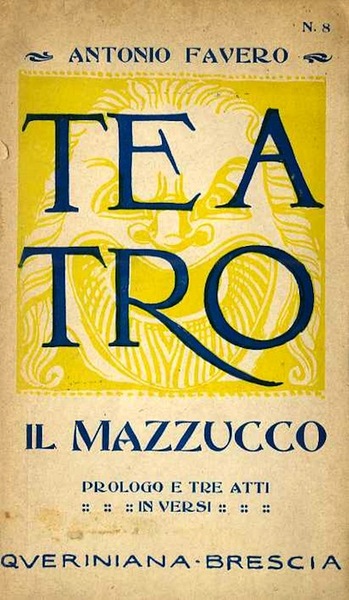 Il Mazzucco: tre atti e prologo in versi: interlocutori soli …