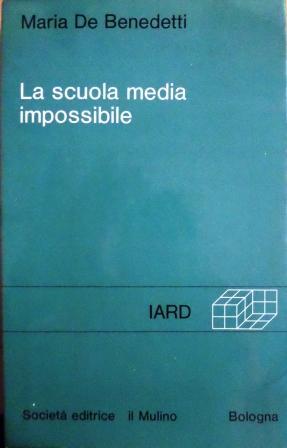 La scuola media impossibile: esperienze di una Ã©quipe psicopedagogica nella …