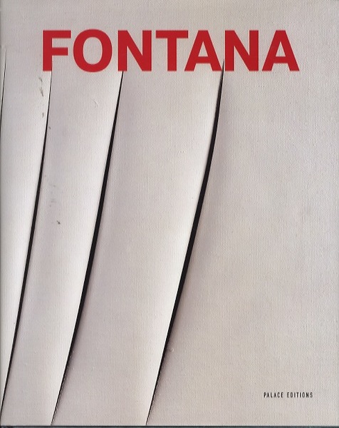 Lucio Fontana: the poetics of space between creation and representation.
