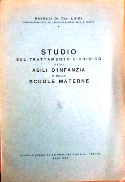 Studio sul trattamento giuridico degli asili d'infanzia e delle scuole …