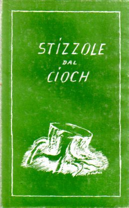 Stizzole dal cioch: antologia di poesia solandra.
