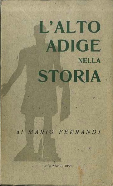L'Alto Adige nella storia.