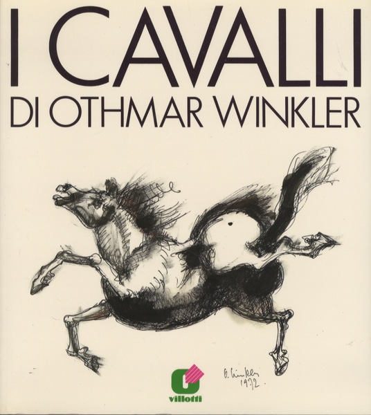 I cavalli di Othmar Winkler.