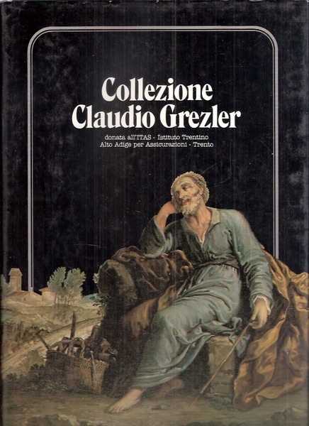 Collezione Claudio Grezler: donata all'ITAS-Istituto Trentino-Alto Adige per Assicurazioni - …