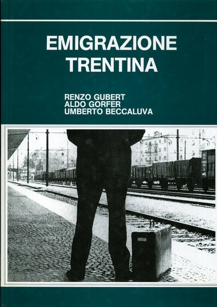 Emigrazione trentina.