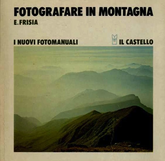 Fotografare in montagna.