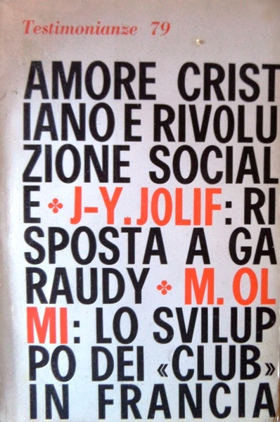 Testimonianze: quaderni mensili di spiritualitÃ .