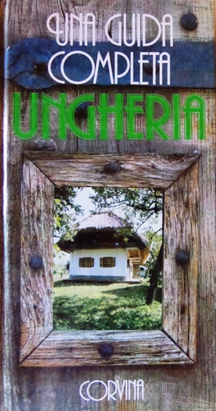 Ungheria: una guida completa.