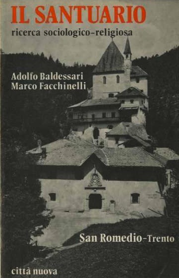 Il santuario: ricerca sociologico-religiosa.