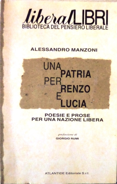 Una patria per Renzo e Lucia: poesie e prose per …