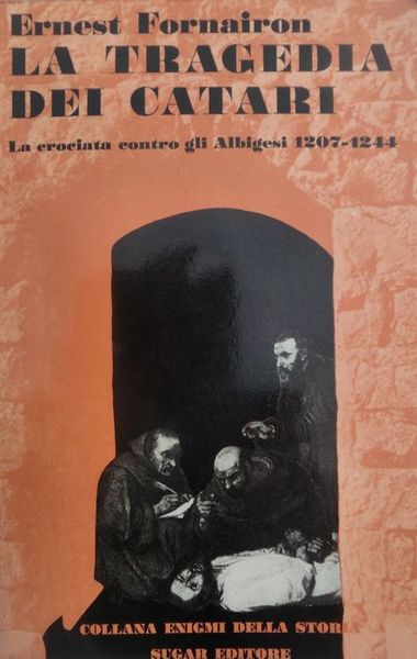 La tragedia dei catari.