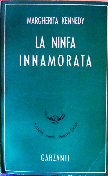 La ninfa innamorata: Romanzo.