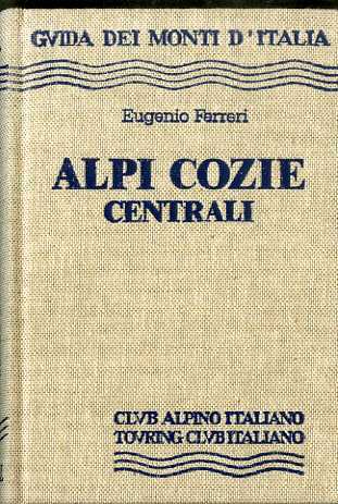 Alpi Cozie centrali: dal Colle delle Traversette al Colle del …