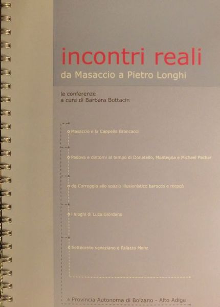 Incontri reali: da Masaccio a Pietro Longhi.