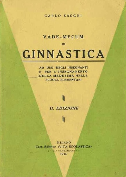 Vade-mecum di ginnastica ad uso degli insegnanti e per l'insegnamento …