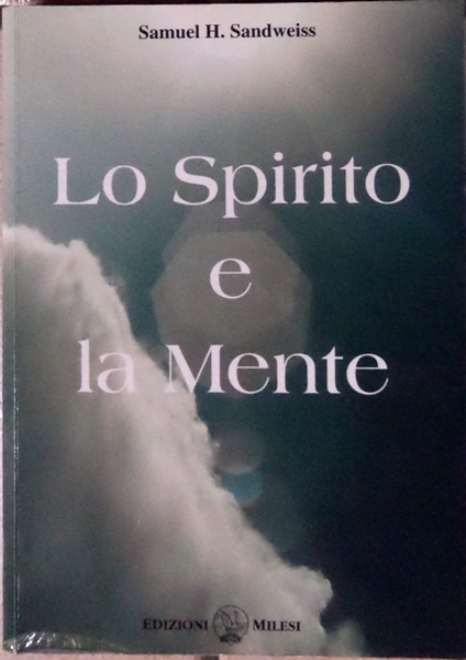 Lo Spirito e la mente.