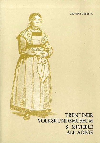 Trentiner Volkskundemuseum, S. Michele all'Adige.