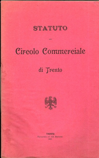 Statuto del Circolo Commerciale di Trento.