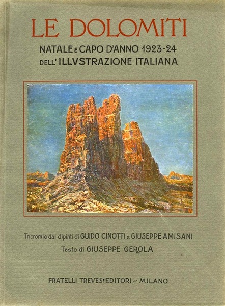 Le Dolomiti: Natale e Capo d'anno 1923-24 dell'Illustrazione italiana.