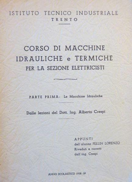 Corso di macchine idrauliche e termiche per la sezione elettricisti: …