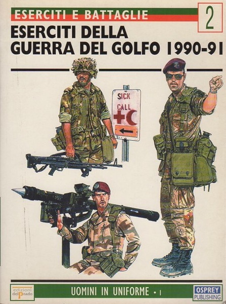 Eserciti della guerra del Golfo: 1990-91.