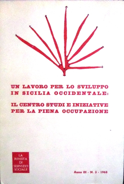 Un lavoro per lo sviluppo della Sicilia occidentale.