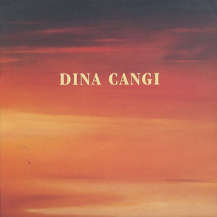 Dina Cangi: l'altro cielo.