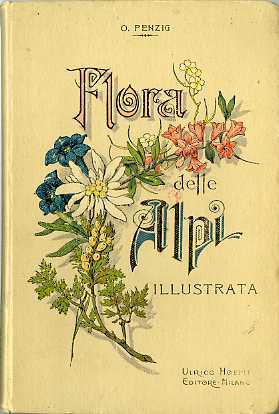 Flora delle Alpi illustrata.