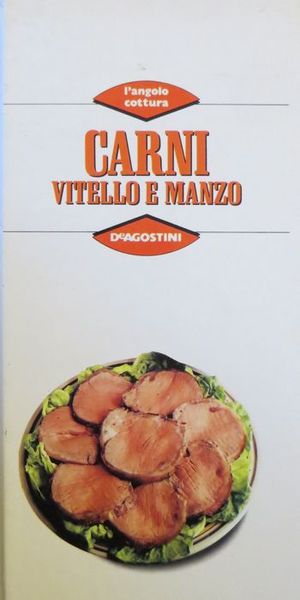 Carni: vitello e manzo.