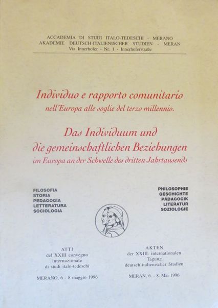 Individuo e rapporto comunitario nell'Europa alle soglie del terzo millennio: …