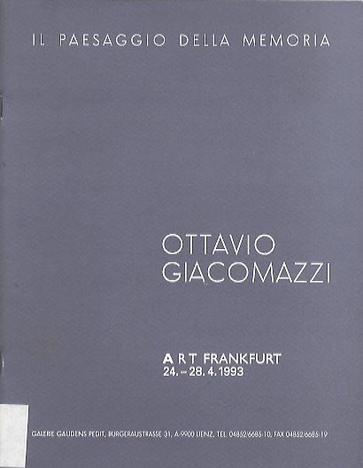 Ottavio Giacomazzi: il paesaggio della memoria: Art Frankfurt: 24. - …