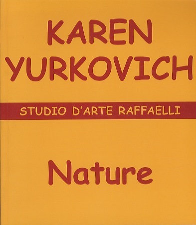 Karen Yurkovich: Nature.