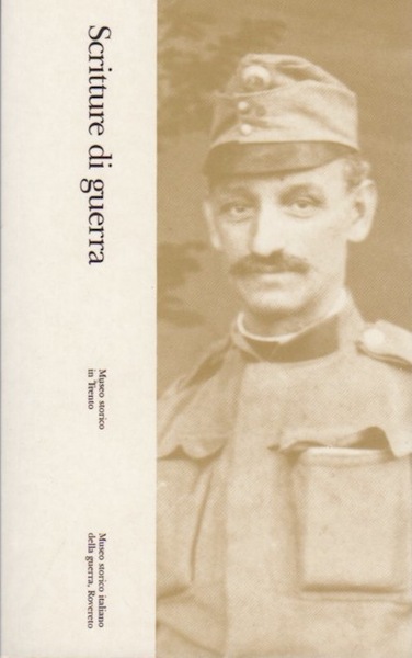 Scritture di guerra: 2. Ezechiele Marzari, Decimo Rizzoli, G.Z.