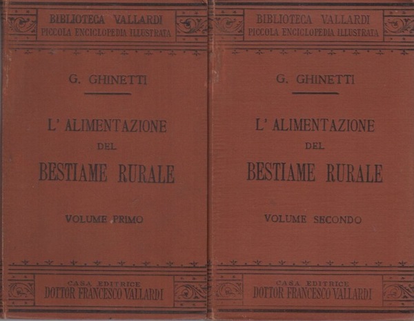 L'alimentazione del bestiame rurale: trattato elementare e conforme le moderne …