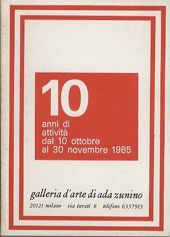 10 anni di attivitÃ : dal 10 ottobre al 30 …