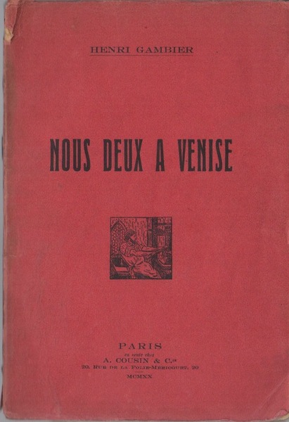 Nous deux a Venise: chansons, barcarolles.
