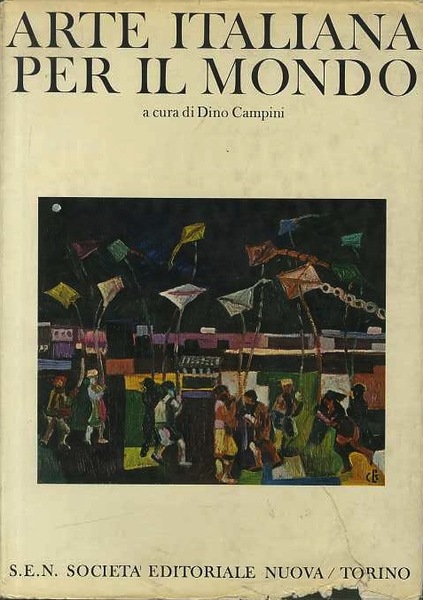 Arte italiana per il mondo.