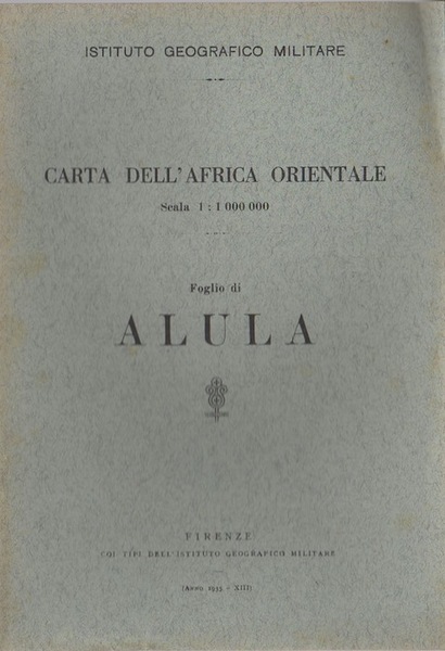 Carta dell'Africa orientale: Foglio di Alula.