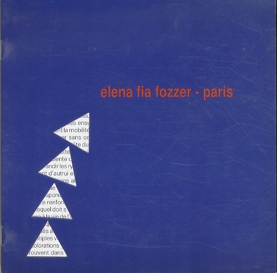 Elena Fia Fozzer: Paris.