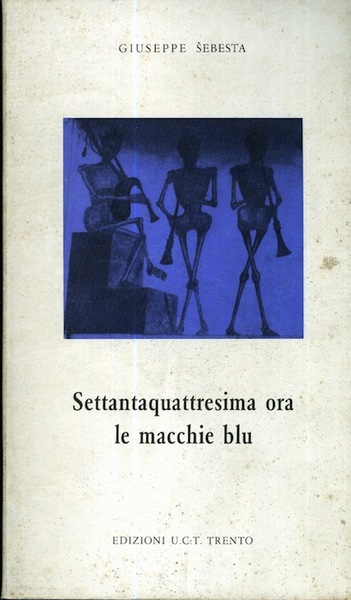 Settantaquattresima ora: le macchie blu.
