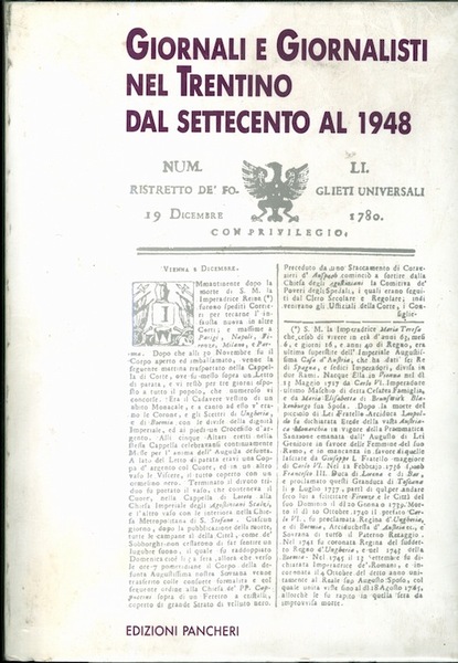 Giornali e giornalisti nel Trentino dal Settecento al 1948.