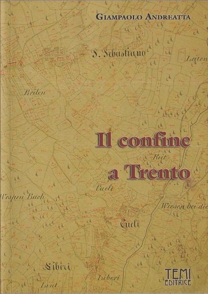 Il confine a Trento.
