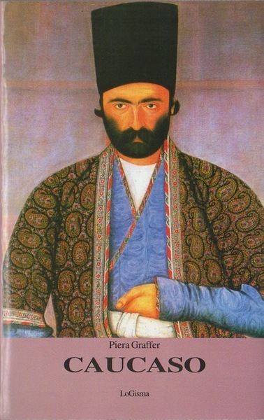 Caucaso: il paradiso perduto.