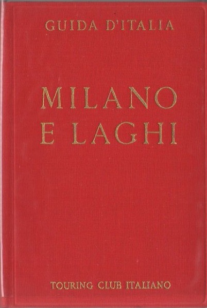 Milano e laghi: compreso il Canton Ticino.