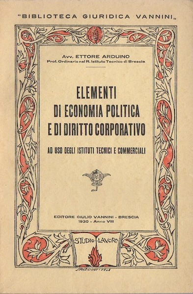 Elementi di economia politica e di diritto corporativo: ad uso …