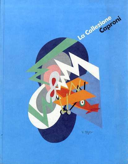 La Collezione Caproni.