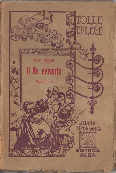 Il re errante: avventure.