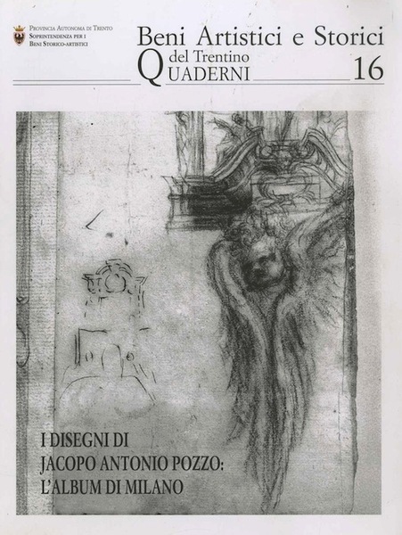 I disegni di Jacopo Antonio Pozzo: l'album di Milano.